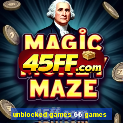unblocked games 66 games